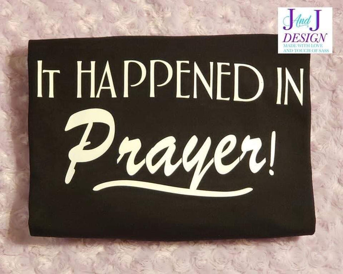It happened in prayer