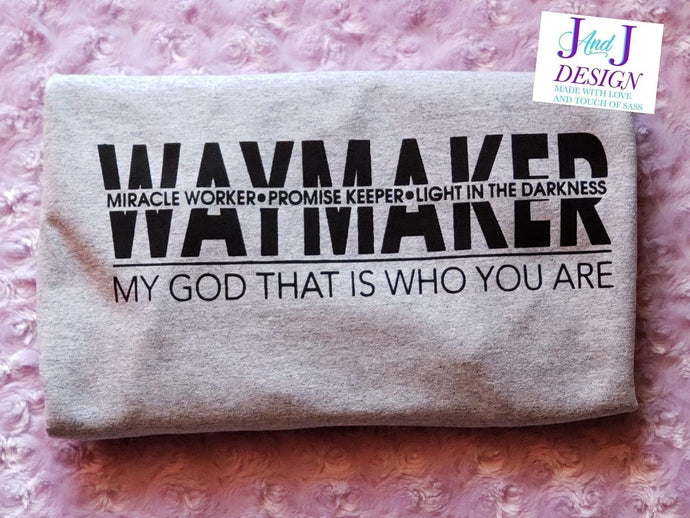Waymaker shirt
